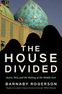 Barnaby Rogerson: The House Divided, Buch