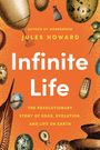 Jules Howard: Infinite Life, Buch