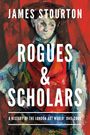 James Stourton: Rogues and Scholars, Buch