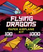 Publications International Ltd: Flying Dragons Paper Airplane Kit, Buch