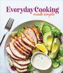 Publications International Ltd: Everyday Cooking Made Simple, Buch