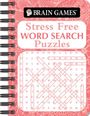 Publications International Ltd: Brain Games - To Go - Stress Free: Word Search Puzzles, Buch