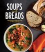 Publications International Ltd: Soups and Breads, Buch