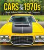 Publications International Ltd: Cars of the 1970s, Buch