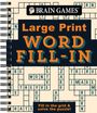Publications International Ltd: Brain Games - Large Print - Word Fill-In, Buch