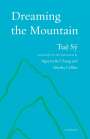 Tue Sy: Dreaming the Mountain, Buch