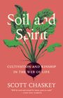 Scott Chaskey: Soil and Spirit, Buch