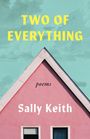 Sally Keith: Two of Everything, Buch