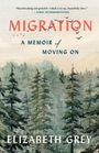 Elizabeth Grey: Migration, Buch