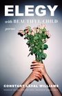 Constant Laval Williams: Elegy with Beautiful Child, Buch