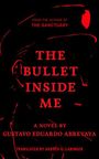"The Bullet Inside Me" in roten Buchstaben auf schwarzem Hintergrund mit Silhouette eines Gesichtes.