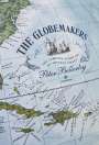 Peter Bellerby: The Globemakers: The Curious Story of Their Craft, Buch