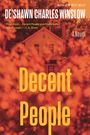 De'Shawn Charles Winslow: Decent People, Buch