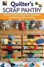 Susanclaire Mayfield: Quilter's Scrap Pantry, Buch