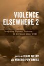 : Violence Elsewhere 2, Buch