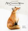 Gayle Boss: All Creation Waits -- Children's Edition, Buch