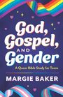 Margie Baker: God, Gospel, and Gender, Buch