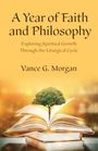 Vance G Morgan: A Year of Faith and Philosophy, Buch