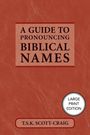 Titel: "A Guide to Pronouncing Biblical Names". Autor: T.S.K. Scott-Craig. Runde Markierung: "Large Print Edition". Roter Hintergrund.