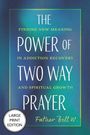 Father Bill W: Power of Two Way Prayer, Buch