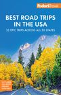 Text: "Best Road Trips in the USA", "52 Epic Trips Across All 50 States". Oben Logo, unten eine Straße durch bunte Herbstbäume.