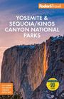 Fodor'S Travel Guides: Fodor's Yosemite & Sequoia National Parks, Buch