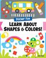 Logan Powell: Sticker Fun: Learn about Shapes & Colors!, Buch