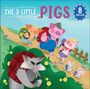 Carolina Zanotti: The Three Little Pigs, Buch