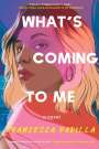 Francesca Padilla: What's Coming to Me, Buch