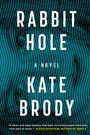 Kate Brody: Rabbit Hole, Buch