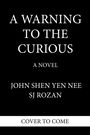 Sj Rozan: A Warning to the Curious, Buch