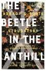 Arkady Strugatsky: The Beetle in the Anthill, Buch