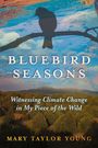 Mary Taylor Young: Bluebird Seasons, Buch
