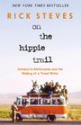 Rick Steves: On the Hippie Trail, Buch