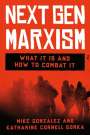 Mike Gonzalez: Nextgen Marxism, Buch
