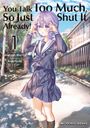 Shunpei Morita: You Talk Too Much, So Just Shut It Already! Volume 1, Buch