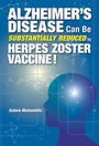 Satoru Matsushita: Alzheimer's Disease Can Be Substantially Reduced by Herpes Zoster Vaccine!, Buch