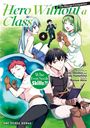 Akio Nanae: Hero Without a Class Volume 4, Buch