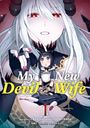 Shiryu: My New Devil Wife Volume 1, Buch