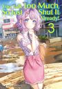 Shunpei Morita: You Talk Too Much, So Just Shut It Already! Volume 3, Buch