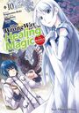 Reki Kugayama: The Wrong Way to Use Healing Magic Volume 10, Buch