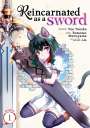 Yuu Tanaka: Reincarnated as a Sword (Manga) Vol. 1, Buch