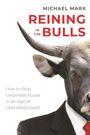 Michael Marx: Reining in the Bulls, Buch
