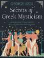 George Lizos: Secrets of Greek Mysticism, Buch