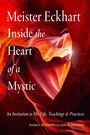 Jon M. Sweeney: Meister Eckhart: Inside the Heart of a Mystic, Buch