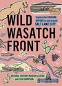 Natural History Museum of Utah: Wild Wasatch Front, Buch