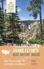 Roddy Scheer: Yellowstone and Grand Teton's Best Nature Walks, Buch