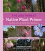 Jack Dash: The Southwest Native Plant Primer, Buch