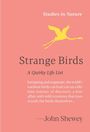 Text: "Studies in Nature. Strange Birds. A Quirky Life List." Gelber Vogel, fliegt diagonal nach rechts auf rosa Hintergrund.