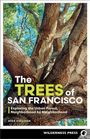„The Trees of San Francisco“ steht in großen Buchstaben. Hintergrund ist ein Baumstamm mit verzweigten Ästen.